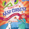 Kész cirkusz! - Titti és Milla a porondon