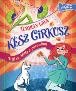 Kész cirkusz! - Titti és Milla a porondon