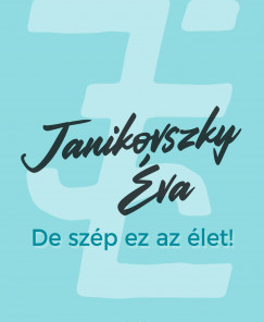 De szép ez az élet! - felújított kiadás