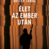 Élet az ember után