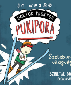 Doktor Proktor pukipora - Szeleburdi világvége - Hangoskönyv