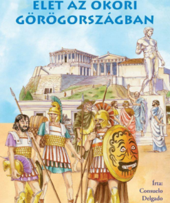 Olvass velünk! (2) - Élet az ókori Görögországban