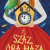 A száz óra háza