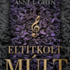 Eltitkolt múlt (bővített újrakiadás) - Éldekorált kiadás