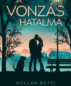 A vonzás hatalma