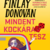 Finlay Donovan mindent kockára tesz