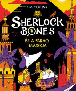Sherlock Bones és a fáraó maszkja