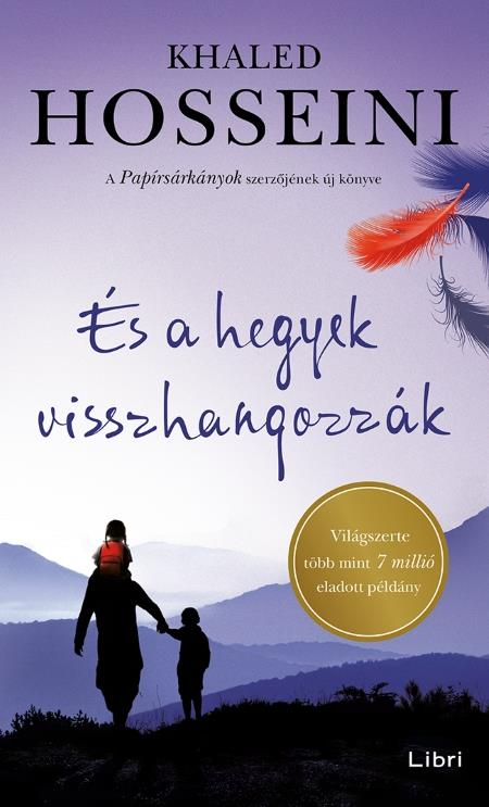 És a hegyek visszhangozzák