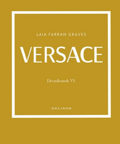 Versace - Divatikonok VI.
