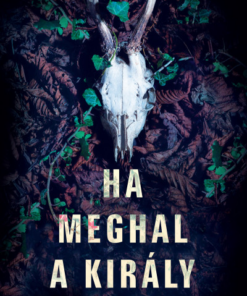 Ha meghal a király