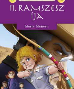 Mindentudók klubja 9. - II. Ramszesz íja