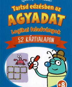 Lássuk, mit tudsz! - Tartsd edzésben az agyadat