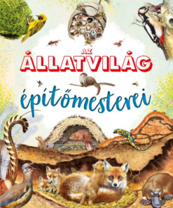 Az állatvilág építőmesterei