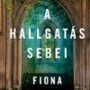 A hallgatás sebei