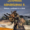 Szibériai sámánizmus II. rész
