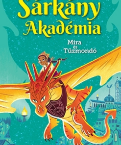 Mira és Tűzmondó