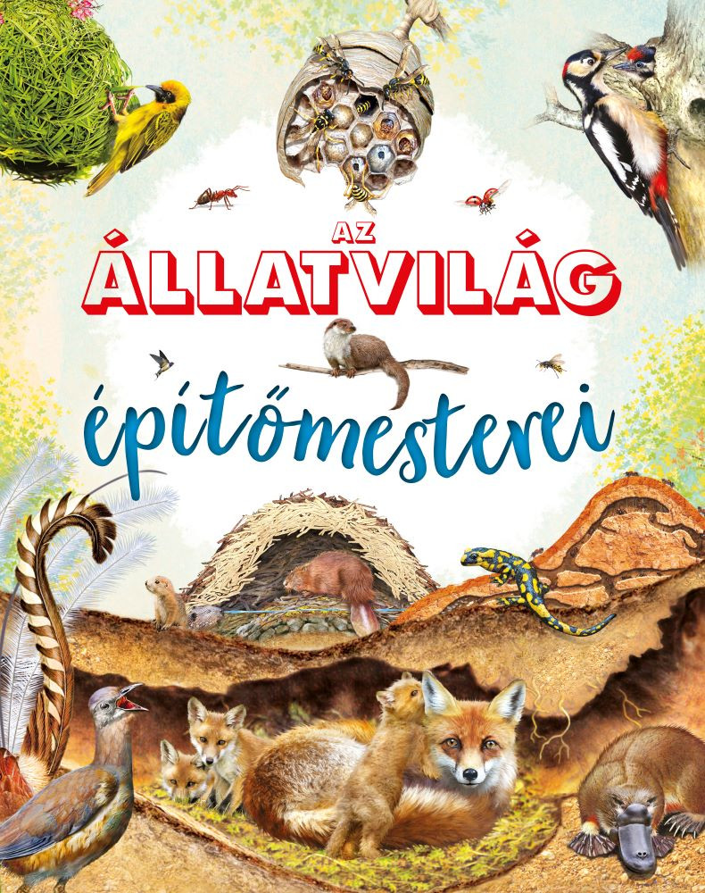 Az állatvilág építőmesterei - Image 2