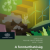 A fenntarthatóság holisztikus megközelítésben