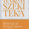 Hidvégi id. Nemes János naplója az 1651-1686. évekből