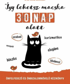Így lehetsz macska 30 nap alatt