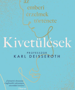 Alternative view of Kivetülések: az emberi érzelmek története