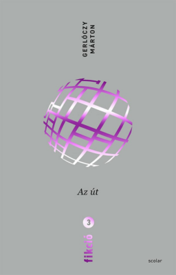 Fikció 3. – Az út