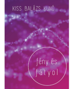 Fény és fátyol