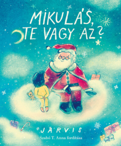 Mikulás, te vagy az?