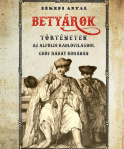 Betyárok