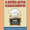 A diétás beteg szakácskönyve