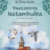 Visszatérés Isztambulba