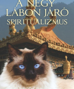 A négy lábon járó spiritualizmus