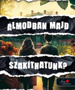 Álmodban majd szakíthatunk?