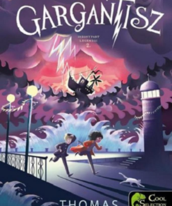 Gargantisz (Iszonypart legendái 2.)
