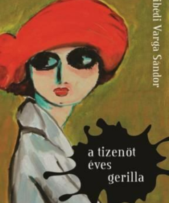 A tizenöt éves gerilla