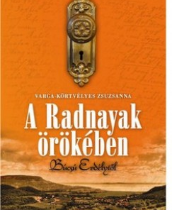 A Radnayak örökében