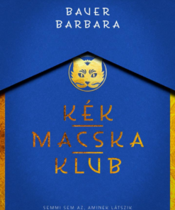 Kék Macska Klub - Éldekorált kiadás