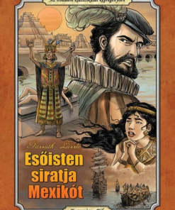 Esőisten siratja Mexikót (fekete-fehér képregény)
