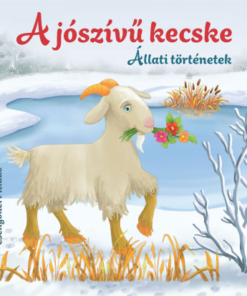 A jószívű kecske - Állati történetek