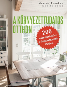 A környezettudatos otthon