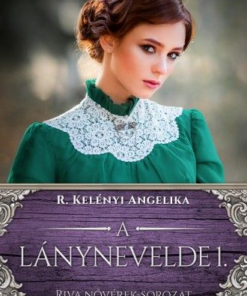 A lánynevelde 1.