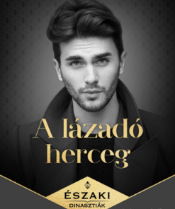 A lázadó herceg