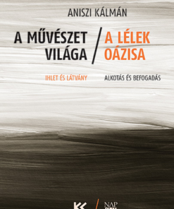 A művészet világa – a lélek oázisa