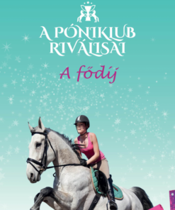 A póniklub riválisai 4 - A díj