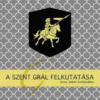 A Szent Grál felkutatása