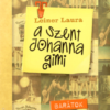 A Szent Johanna gimi 4. - Barátok