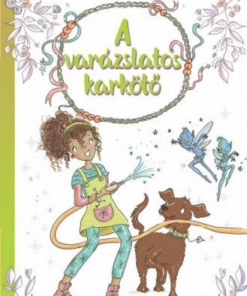 A varázslatos karkötő 3. - A lidércek tanyája