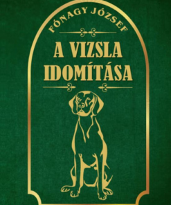 A vizsla idomítása