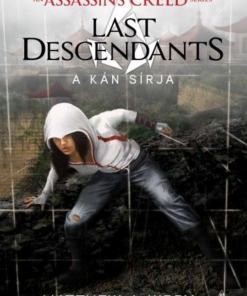 Assassin’s Creed: Last Descendants - A kán sírja
