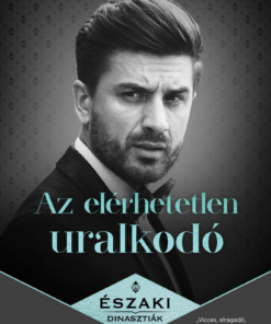 Az elérhetetlen uralkodó